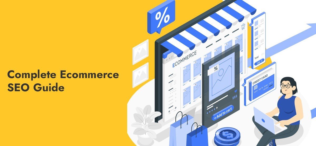 E-commerce SEO Guide for 2026: From Product Pages to Checkout
